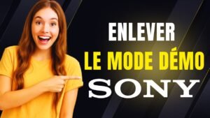 comment enlever le mode démo sur tv sony