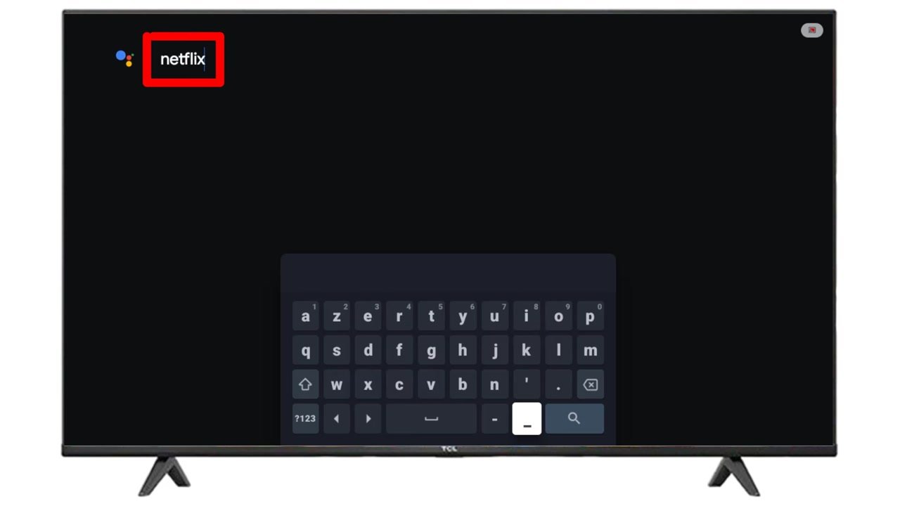 Dans la barre de recherche, recherchez « Netflix »